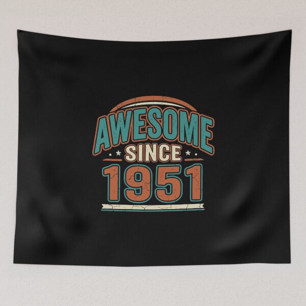 Item preview, Awesome Since 1951 Vintage Birthday Born In 1951 designed and sold by PopStars1993.