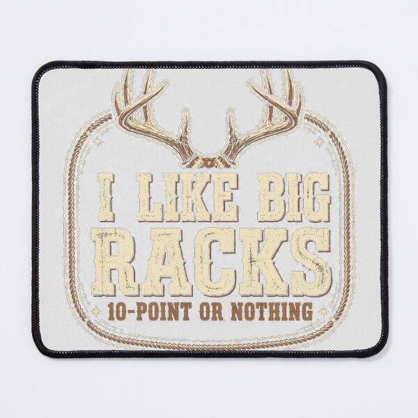 Item preview, I Like Big Racks — Funny Deer Hunting Shirt designed and sold by knoxhustle.