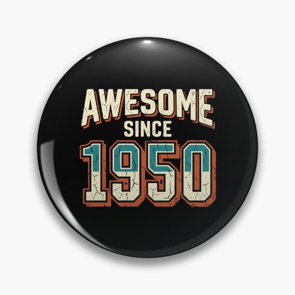 Item preview, Awesome Since 1950 Birthday Born 1950 Seventy Fourth Birthday designed and sold by PopStars1993.