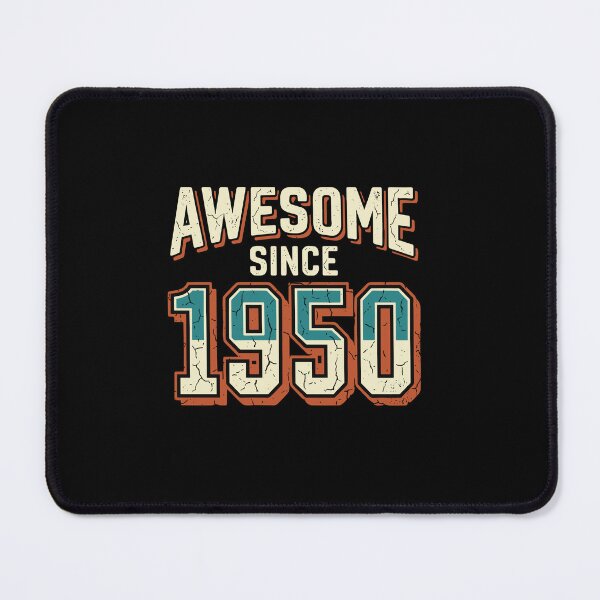 Item preview, Awesome Since 1950 Birthday Born 1950 Seventy Fourth Birthday designed and sold by PopStars1993.