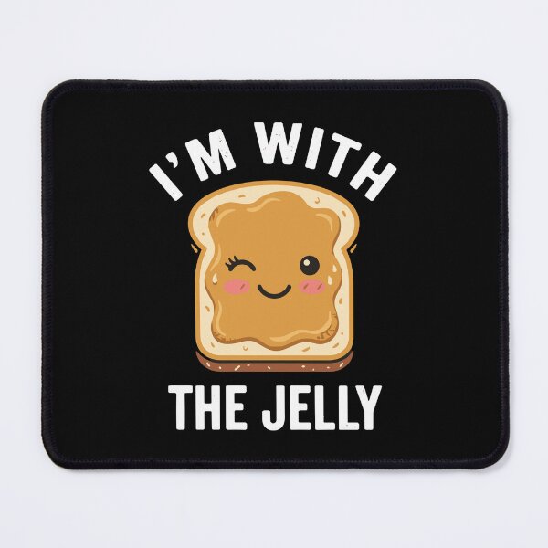 Item preview, I'm With The Jelly Funny Peanut Butter Food Pun Matching Couple designed and sold by SofiBlair.
