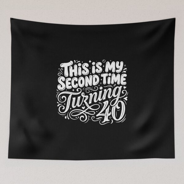 Item preview, This Is My Second Time Turning 40 Funny 80th Birthday Humor Celebration designed and sold by PopStars1993.