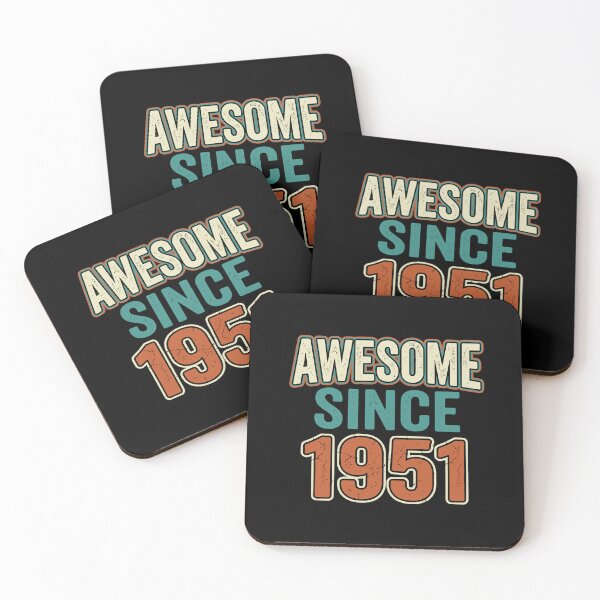 Item preview, Awesome Since 1951 Birthday  Born 1951 Men Women designed and sold by PopStars1993.