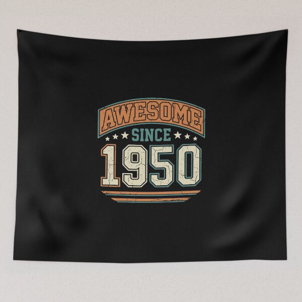 Item preview, Awesome Since 1950 Vintage Birthday Born Seventy Fourth Celebration designed and sold by PopStars1993.