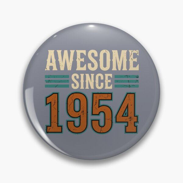 Item preview, Awesome Since 1954 Vintage Birthday Born Seventy Years Old designed and sold by SofiBlair.