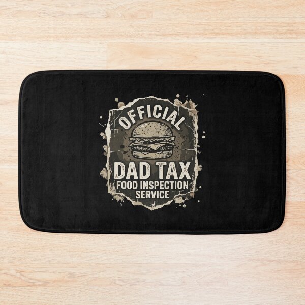 Item preview, Official Dad Tax Food Inspection Service Funny Father Humor designed and sold by PopStars1993.