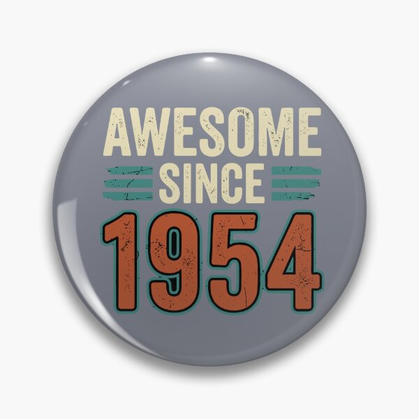 Item preview, Awesome Since 1954 Born Birthday Year Vintage  designed and sold by SofiBlair.