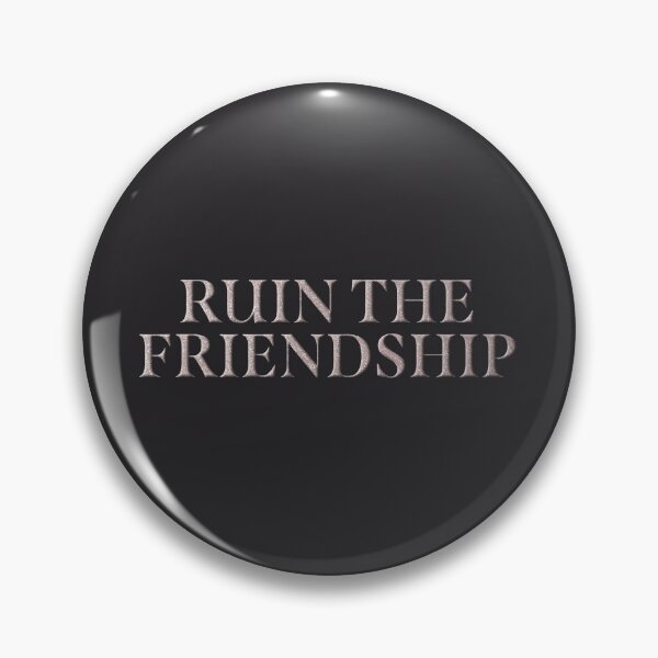 Item preview, ruin the friendship designed and sold by sadieillust.
