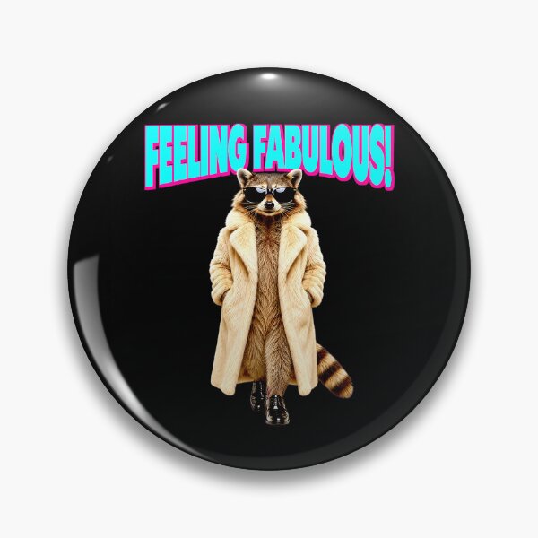 Item preview, Feeling Fabulous Raccoon Confident Animal Lover designed and sold by ZadehsiGG.