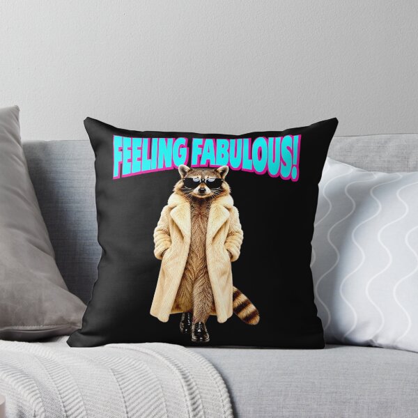 Item preview, Feeling Fabulous Raccoon Confident Animal Lover designed and sold by ZadehsiGG.