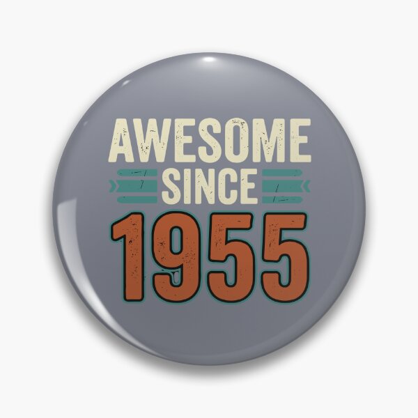 Item preview, Awesome Since 1955 Birthday Vintage Born In 1955  designed and sold by SofiBlair.