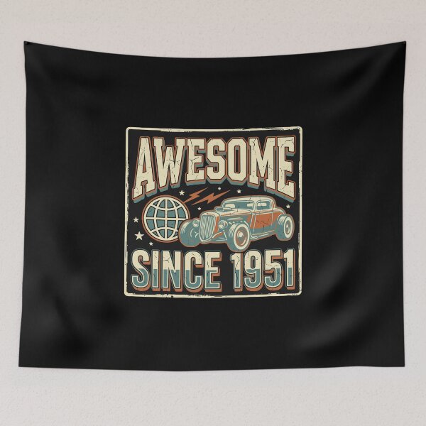 Item preview, Awesome Since 1951 Hot Rod Car Birthday Born 1951 designed and sold by PopStars1993.