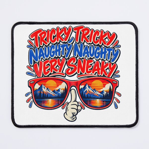 Item preview, Tricky Tricky Naughty Naughty Very Sneaky designed and sold by OUICHA.