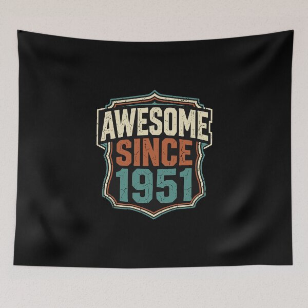 Item preview, Awesome Since 1951 Vintage Birthday Born In 1951 73rd Birthday designed and sold by PopStars1993.