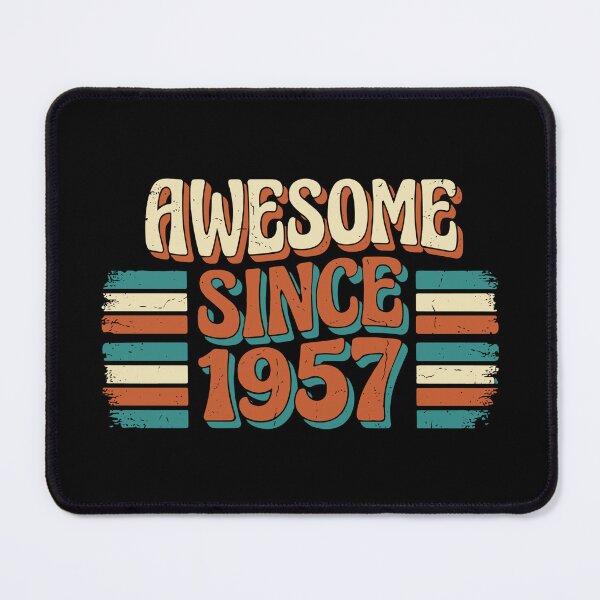 Item preview, Awesome Since 1957 Birthday Men Women Born 1957 designed and sold by SofiBlair.
