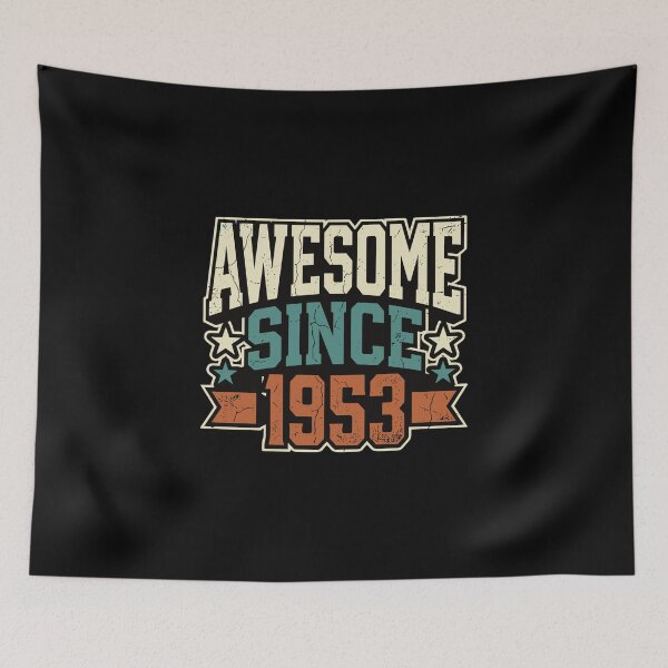Item preview, Awesome Since 1953 Vintage Birthday Seventy One Years Old Men Women designed and sold by PopStars1993.