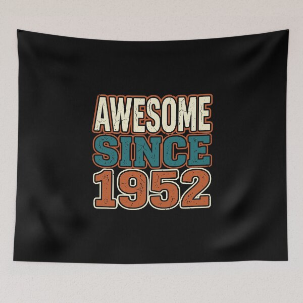Item preview, Awesome Since 1952 Vintage Birthday Born In 1952 designed and sold by PopStars1993.