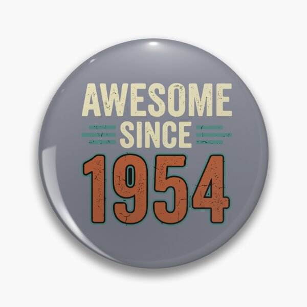 Item preview, Awesome Since 1954 Birthday Vintage Year Born In 1954  designed and sold by SofiBlair.