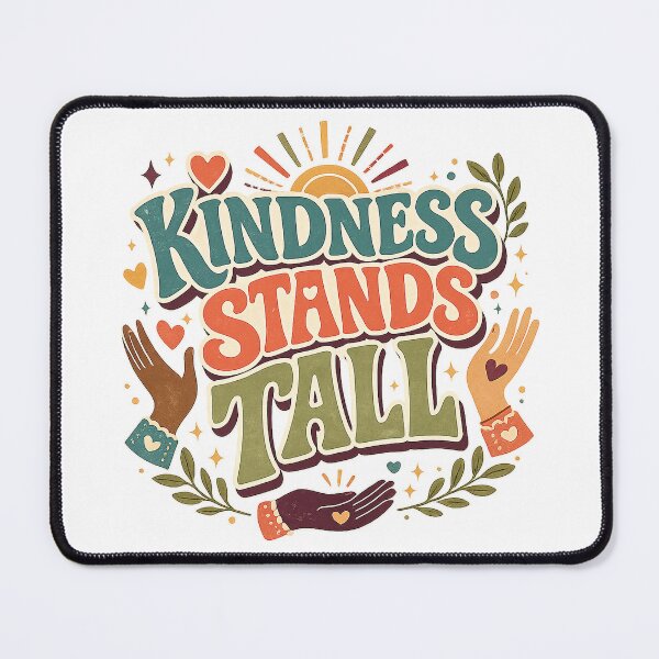 Item preview, Kindness Stands Tall Positive Inspirational Quote Diversity Unity Art Print designed and sold by inkoutninja.