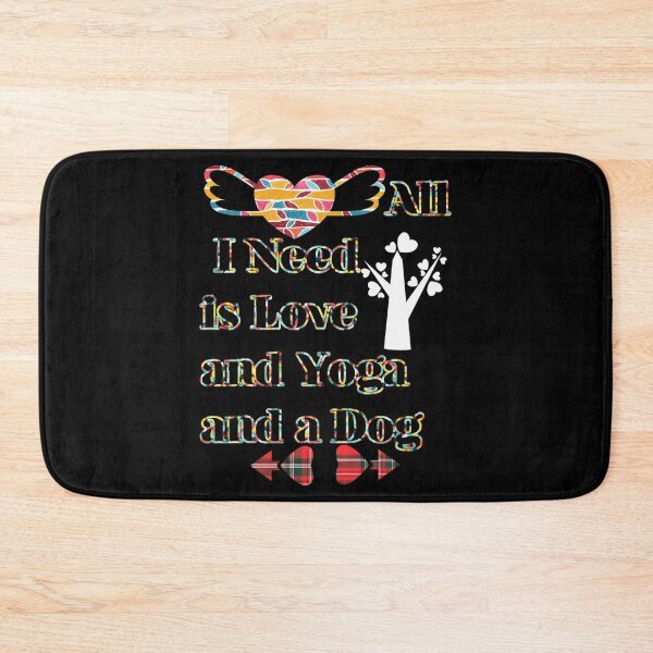 Item preview, All I Need Is Love And Yoga And A Dog designed and sold by lyric-olivares.
