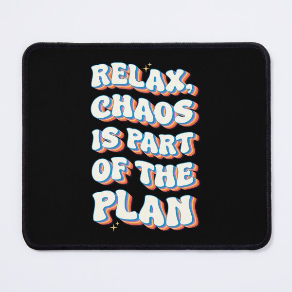 Item preview, Retro 70s Bubble Font Relax Chaos Is Part Of The Plan Groovy Mental Health Quote designed and sold by Chonkz.