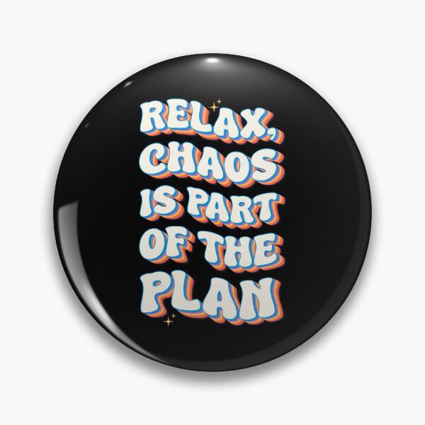 Item preview, Retro 70s Bubble Font Relax Chaos Is Part Of The Plan Groovy Mental Health Quote designed and sold by Chonkz.