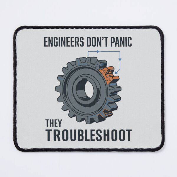 Item preview, Engineers Don't Panic They Troubleshoot designed and sold by Amr Darwish Graphic designer.