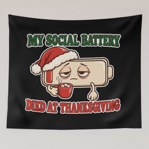 Item preview, My Social Battery Died at Thanksgiving Funny Introvert Christmas designed and sold by Ela-graphicwiz.