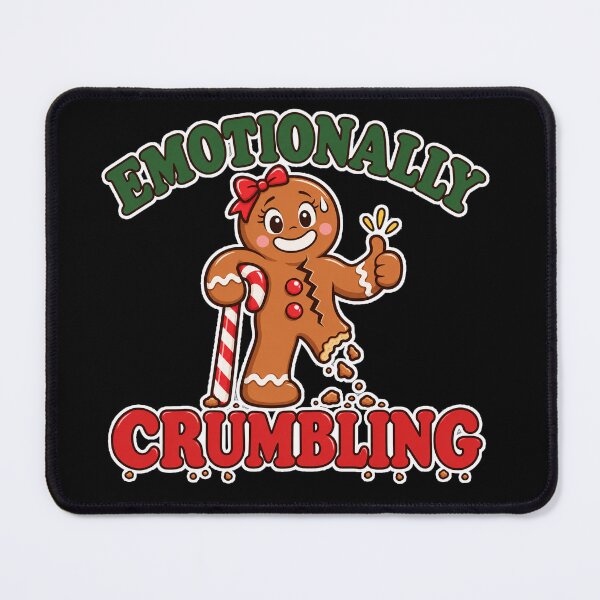 Item preview, Emotionally Crumbling Funny Gingerbread Man Christmas designed and sold by Ela-graphicwiz.