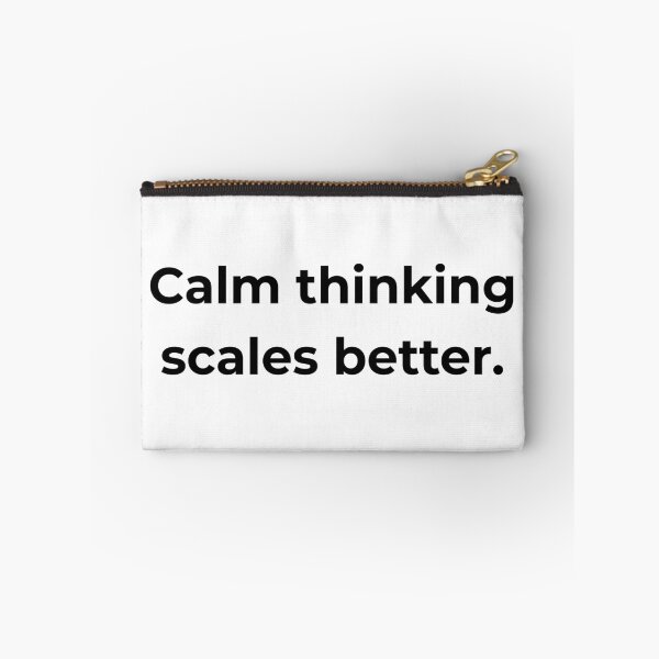 Item preview, Calm thinking scales better. designed and sold by MPSTUDIOPL.