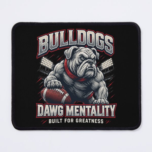 Item preview, Bulldogs Dawg Mentality designed and sold by TrieuTran.