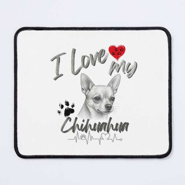 Item preview, I love my Chihuahua designed and sold by iRenza.