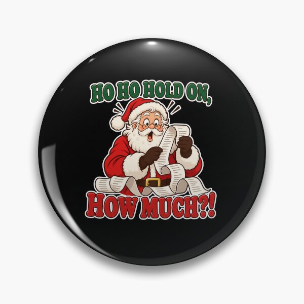 Item preview, Ho Ho Hold On How Much Funny Santa Christmas Shopping designed and sold by Ela-graphicwiz.