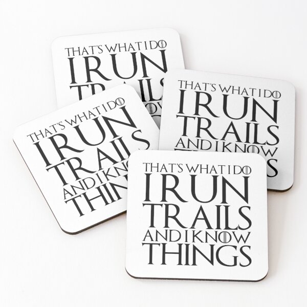 Item preview, That'S What I Do I Run Trails And I Know Things Design designed and sold by monty-korn.