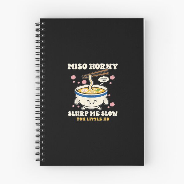 Item preview, Miso Horny Funny Inappropriate Japanese Food  designed and sold by EricCotanori.