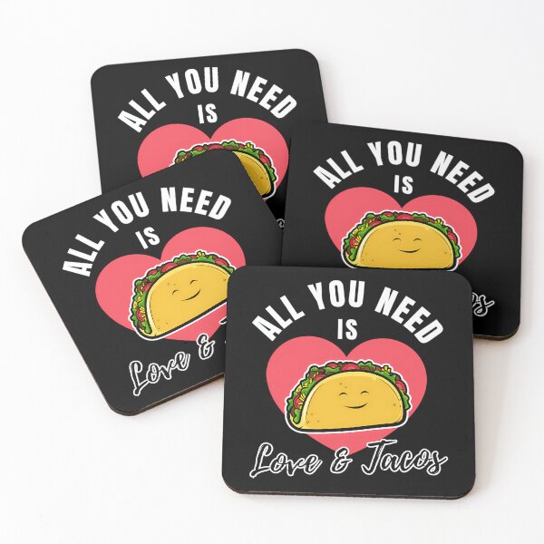 Item preview, All You Need Is Love And Tacos (Valentine Gift For Tacos Lover) designed and sold by lyric-olivares.