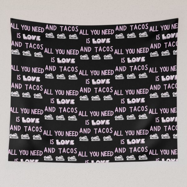 Item preview, All You Need Is Love And Tacos Funny Valentine'S Day designed and sold by lyric-olivares.