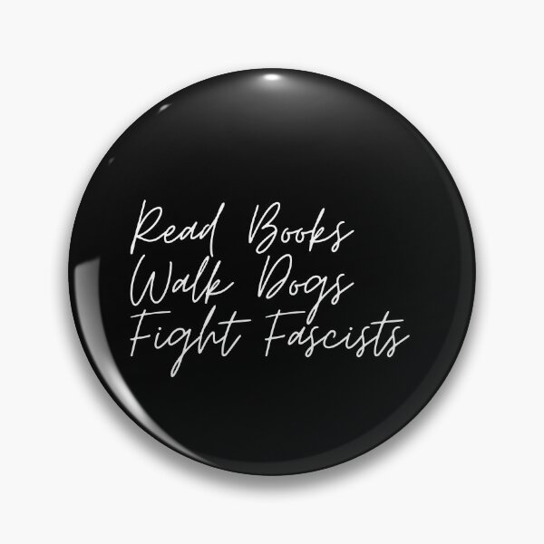 Item preview, Read books walk dogs fight fascists designed and sold by Dondonmart.