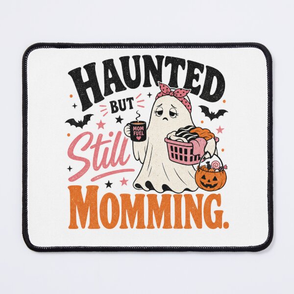 Item preview, Haunted but Still Momming Halloween Ghost Mom designed and sold by shirt-hard-top1.