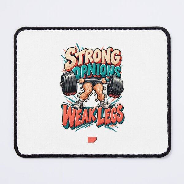 Item preview, Strong Opinions, Weak Legs designed and sold by eWproject.