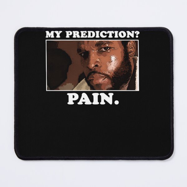 Item preview, Prediction-Pain.-T-Shirt designed and sold by shreckwog.