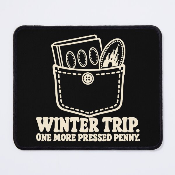 Item preview, Winter Trip One More Pressed Penny Travel Collector Humor designed and sold by DreamLayerStudio.