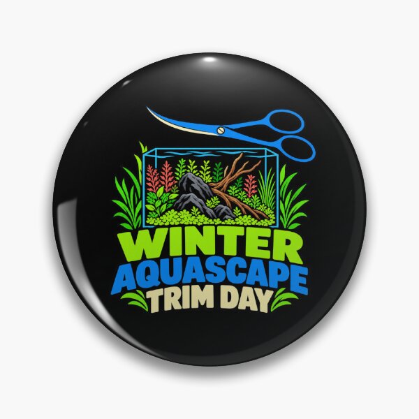 Item preview, Winter Aquascape Trim Day Planted Tank Humor designed and sold by DreamLayerStudio.