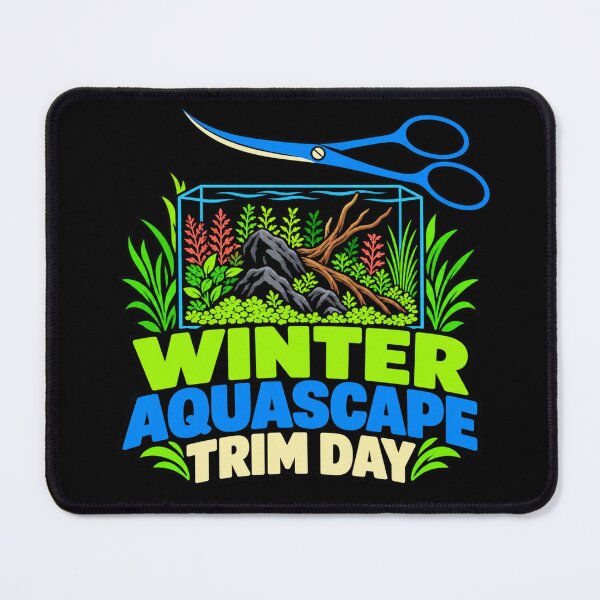 Item preview, Winter Aquascape Trim Day Planted Tank Humor designed and sold by DreamLayerStudio.