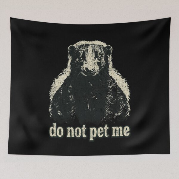 Item preview, Do Not Pet Me Funny Skunk Vintage Animal Humor designed and sold by SEINENGAPPI12.