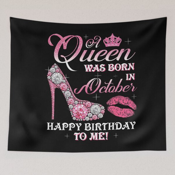 Item preview, Queen Born In October Happy Birthday Celebration designed and sold by Khescoiu.