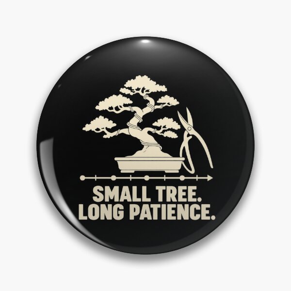 Item preview, Small Tree Long Patience Bonsai Grower Humor designed and sold by DreamLayerStudio.
