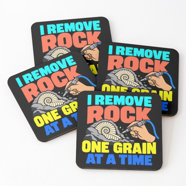 Item preview, I Remove Rock One Grain At A Time Fossil Preparator Humor designed and sold by DreamLayerStudio.