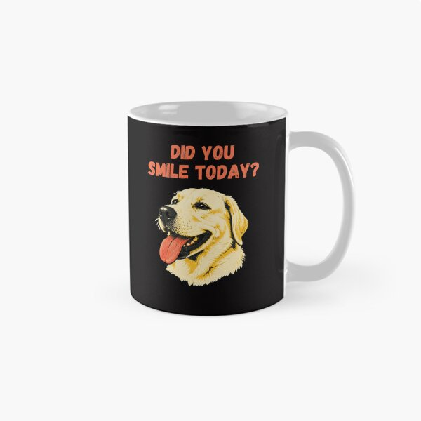 Item preview, Did you Smile Today Funny Labrador designed and sold by EarthWithin.