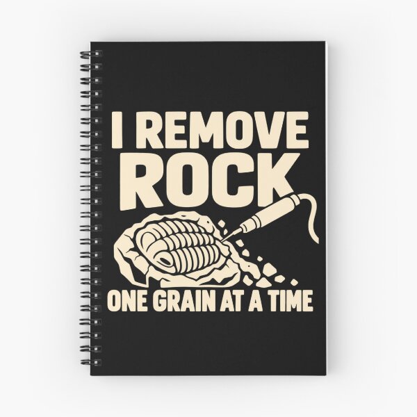 Item preview, I Remove Rock One Grain At A Time Paleontology Prep Design designed and sold by DreamLayerStudio.